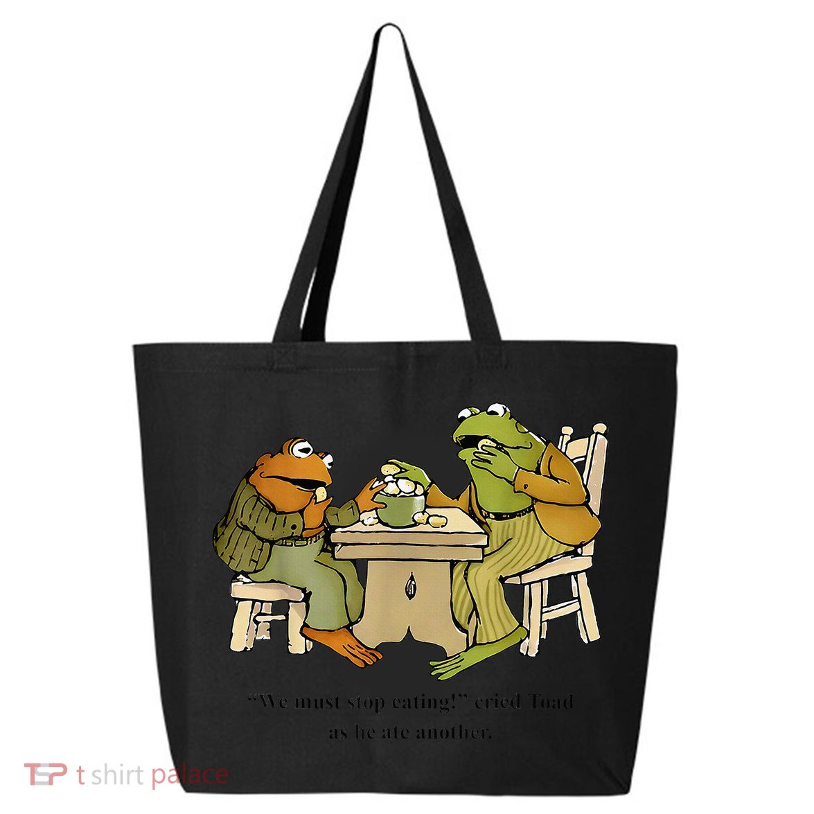 We Must Stop Eating Cried Toad As He Ate Another Frog Toad 25L Jumbo Tote