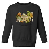 We Must Stop Eating Cried Toad As He Ate Another Frog Toad Toddler Sweatshirt