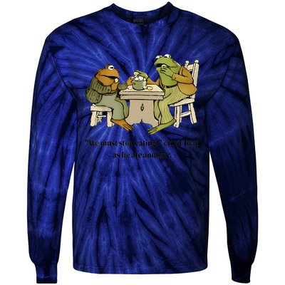 We Must Stop Eating Cried Toad As He Ate Another Frog Quote Tie-Dye Long Sleeve Shirt