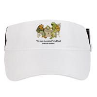 We Must Stop Eating Cried Toad As He Ate Another Frog Quote Adult Drive Performance Visor