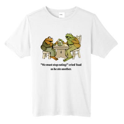 We Must Stop Eating Cried Toad As He Ate Another Frog Quote Tall Fusion ChromaSoft Performance T-Shirt