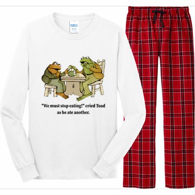 We Must Stop Eating Cried Toad As He Ate Another Frog Quote Long Sleeve Pajama Set