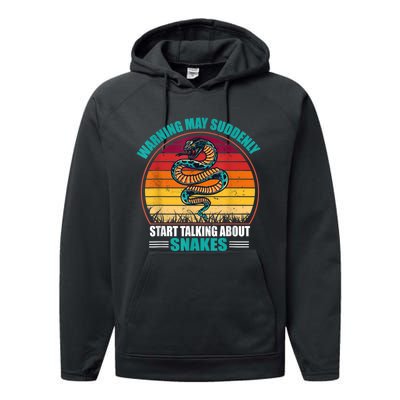 Warning May Suddenly Start Talking About Snakes Retro Snake Performance Fleece Hoodie