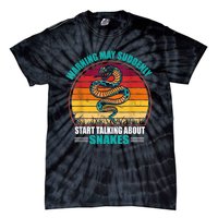 Warning May Suddenly Start Talking About Snakes Retro Snake Tie-Dye T-Shirt