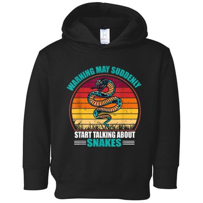 Warning May Suddenly Start Talking About Snakes Retro Snake Toddler Hoodie