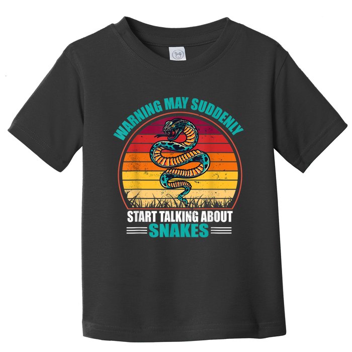 Warning May Suddenly Start Talking About Snakes Retro Snake Toddler T-Shirt