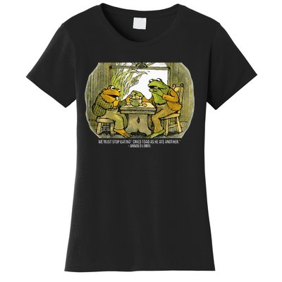 We Must Stop Eating Cried Toad As He Ate Another Frogs Women's T-Shirt