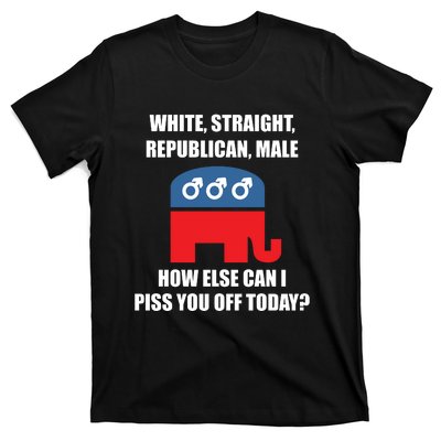 White Male Straight Republican | Funny Republican Gifts T-Shirt