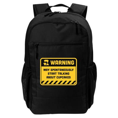 Warning May Spontaneously Start Talking About Cupcakes Meaningful Gift Backpack