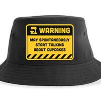 Warning May Spontaneously Start Talking About Cupcakes Meaningful Gift Sustainable Bucket Hat
