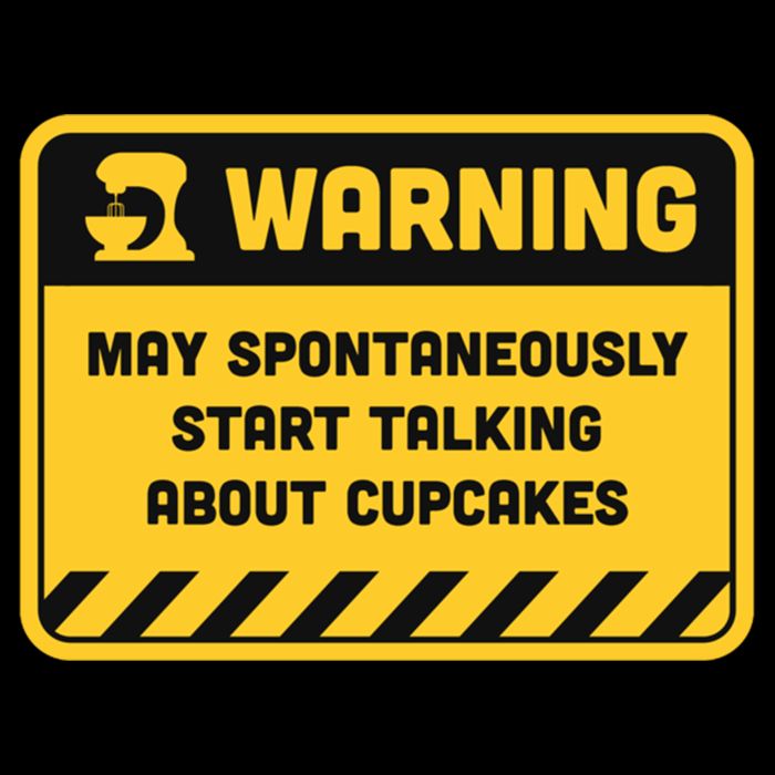 Warning May Spontaneously Start Talking About Cupcakes Meaningful Gift Drawstring Bag