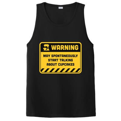 Warning May Spontaneously Start Talking About Cupcakes Meaningful Gift PosiCharge Competitor Tank