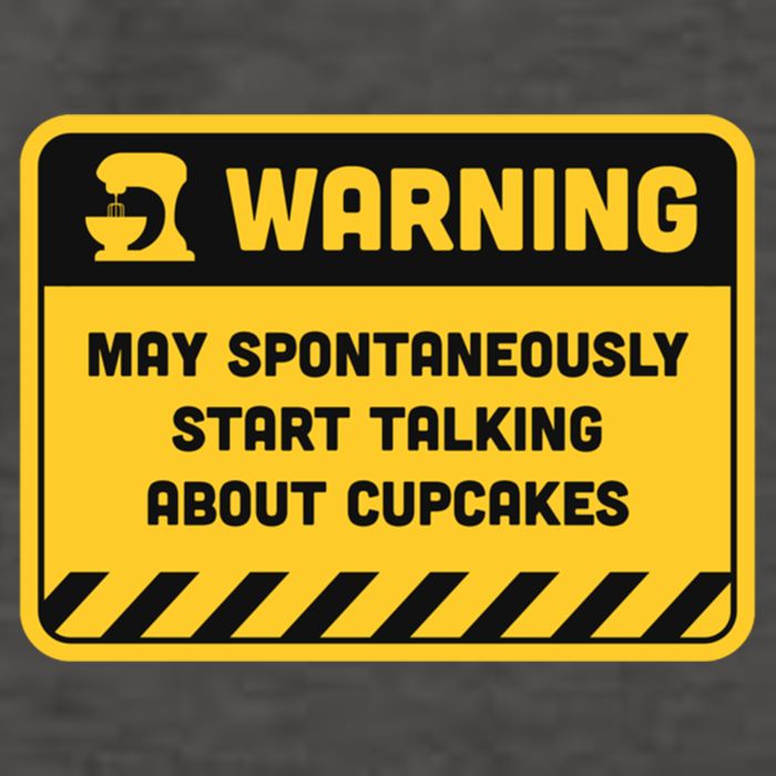 Warning May Spontaneously Start Talking About Cupcakes Meaningful Gift Vector Backpack