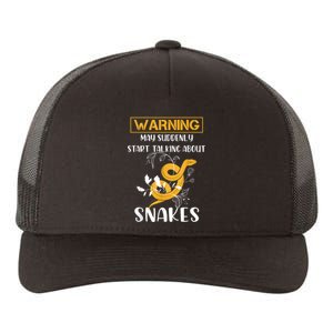 Warning May Suddenly Start Talking About Snakes Snake Lover Yupoong Adult 5-Panel Trucker Hat