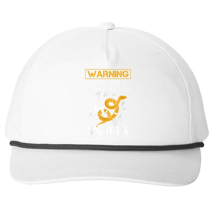 Warning May Suddenly Start Talking About Snakes Snake Lover Snapback Five-Panel Rope Hat