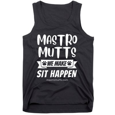 We Make Sit Happen Tank Top