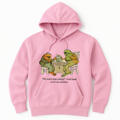 We Must Stop Eating Cried Toad As He Ate Another Frog Hoodie
