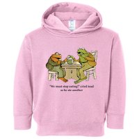 We Must Stop Eating Cried Toad As He Ate Another Frog Toddler Hoodie