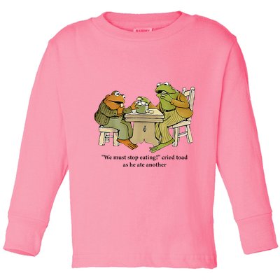 We Must Stop Eating Cried Toad As He Ate Another Frog Toddler Long Sleeve Shirt