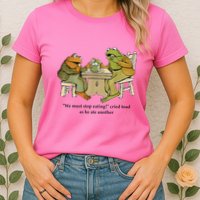 We Must Stop Eating Cried Toad As He Ate Another Frog Womens T-Shirt