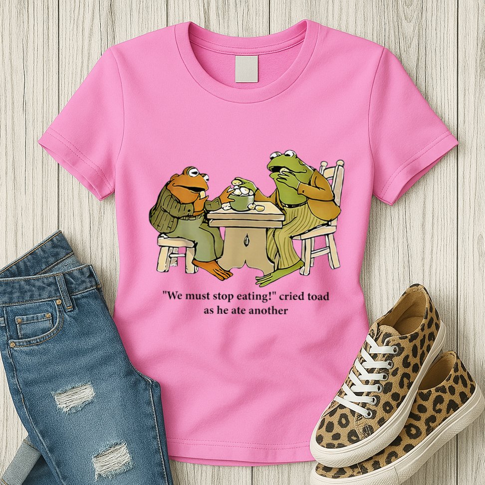 We Must Stop Eating Cried Toad As He Ate Another Frog Womens T-Shirt