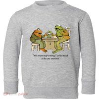 We Must Stop Eating Cried Toad As He Ate Another Frog Toddler Sweatshirt