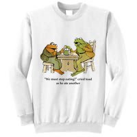 We Must Stop Eating Cried Toad As He Ate Another Frog Sweatshirt