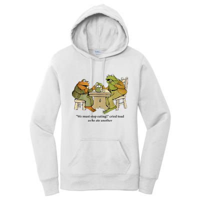 We Must Stop Eating Cried Toad As He Ate Another Frog Women's Pullover Hoodie