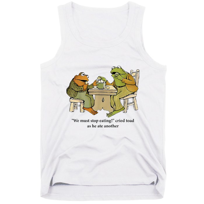 We Must Stop Eating Cried Toad As He Ate Another Frog Tank Top