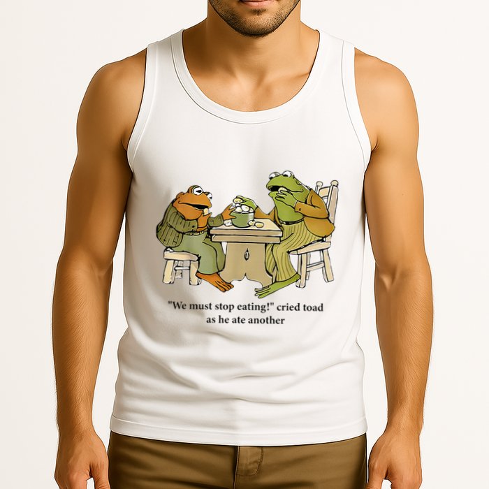 We Must Stop Eating Cried Toad As He Ate Another Frog Tank Top
