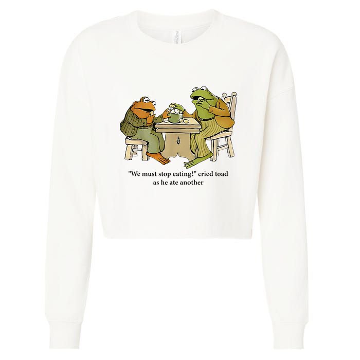 We Must Stop Eating Cried Toad As He Ate Another Frog Cropped Pullover Crew