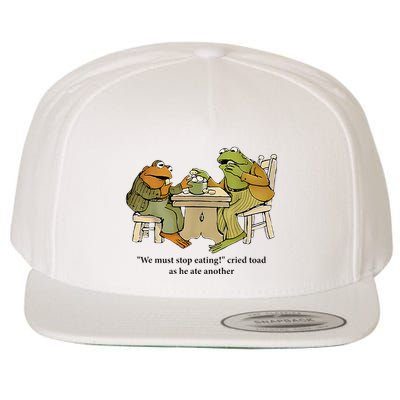 We Must Stop Eating Cried Toad As He Ate Another Frog Wool Snapback Cap