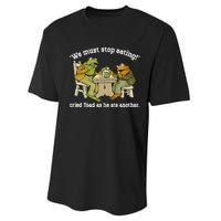 We Must Stop Eating Toad As He Ate Another Frog Toad Performance Sprint T-Shirt