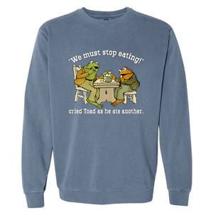 We Must Stop Eating Toad As He Ate Another Frog Toad Garment-Dyed Sweatshirt