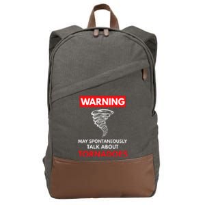 Warning May Spontaneously Talk About Tornadoes Cotton Canvas Backpack