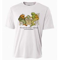 We Must Stop Eating Cried Toad As He Ate Another Frog Cooling Performance Crew T-Shirt