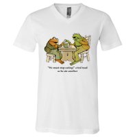 We Must Stop Eating Cried Toad As He Ate Another Frog V-Neck T-Shirt