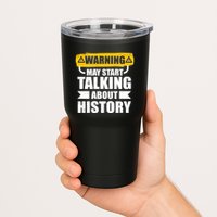 Warning May Start Talking About History Tumbler