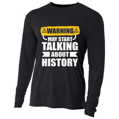 Warning May Start Talking About History Cooling Performance Long Sleeve Crew