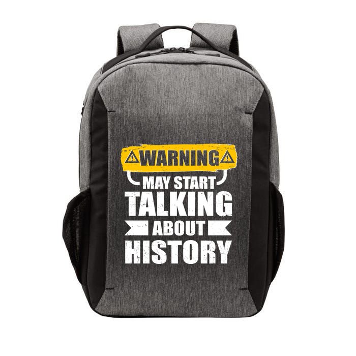 Warning May Start Talking About History Vector Backpack