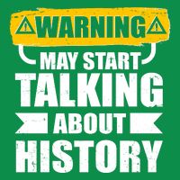 Warning May Start Talking About History Women's V-Neck T-Shirt