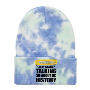 Warning May Start Talking About History Tie Dye 12in Knit Beanie