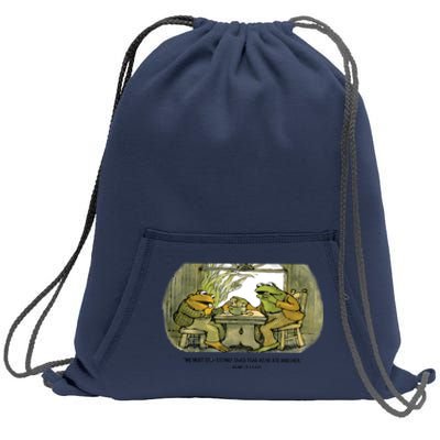 We Must Stop Eating Cried Toad As He Ate Another The Lovers Frog And Toad Sweatshirt Cinch Pack Bag