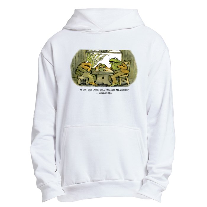 We Must Stop Eating Cried Toad As He Ate Another The Lovers Frog And Toad Urban Pullover Hoodie