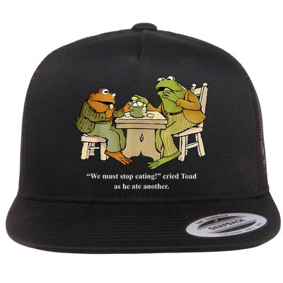 We Must Stop Eating Toad As He Ate Another Frog Toad Flatbill Hat