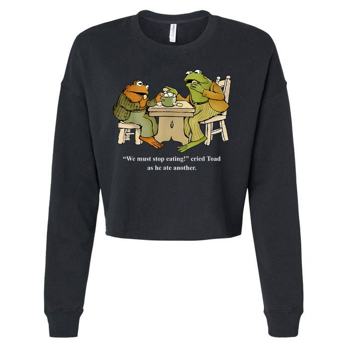 We Must Stop Eating Toad As He Ate Another Frog Toad Cropped Pullover Crew