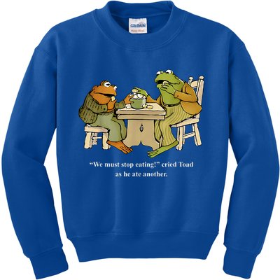 We Must Stop Eating Toad As He Ate Another Frog Toad Kids Sweatshirt