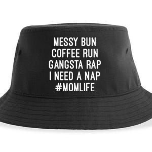 Womens Mom S Mom Life Messy Bun Coffee Run Gangsta Rap Nap Sustainable Bucket Hat