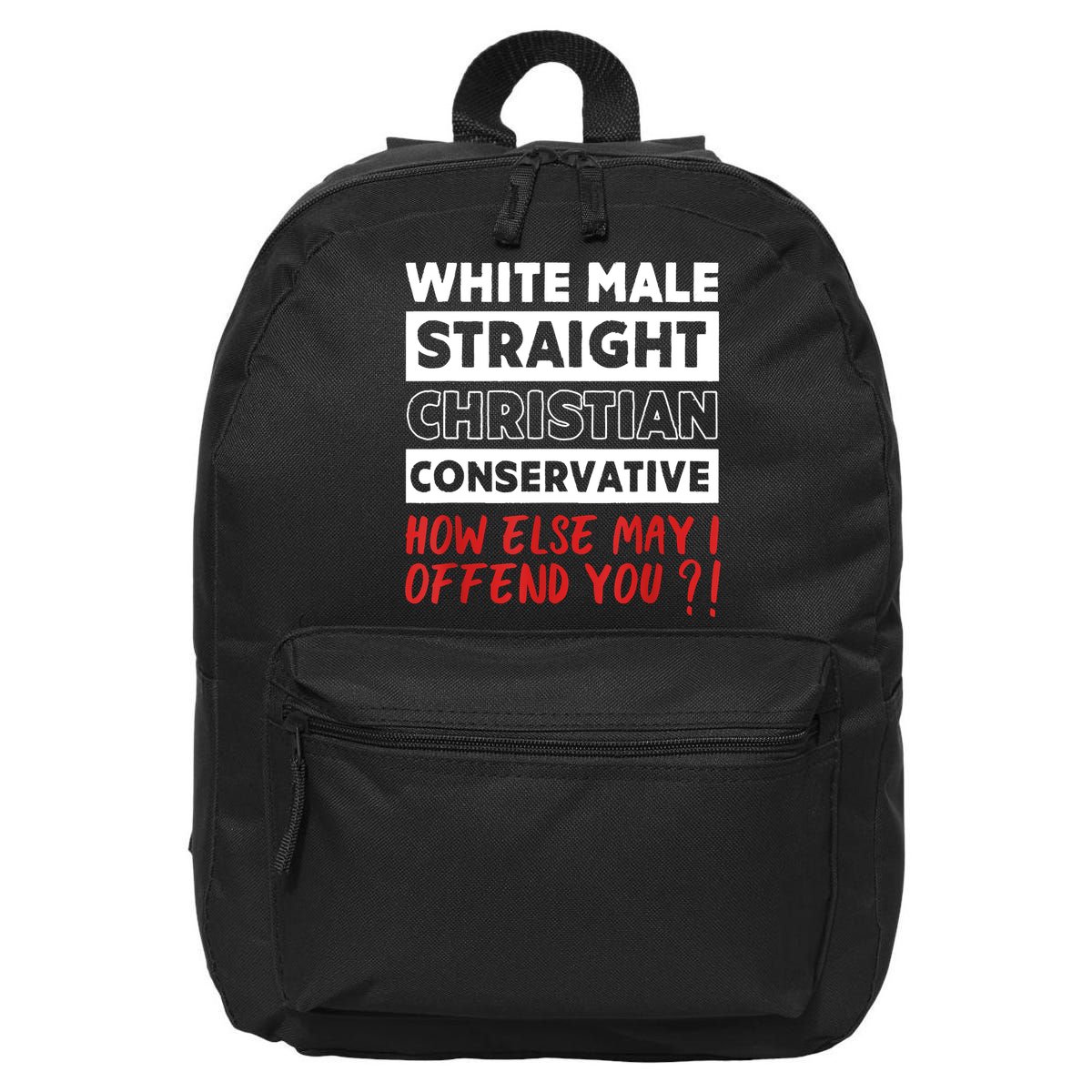 White Male Straight Christian Conservative Republicans 16 in Basic Backpack