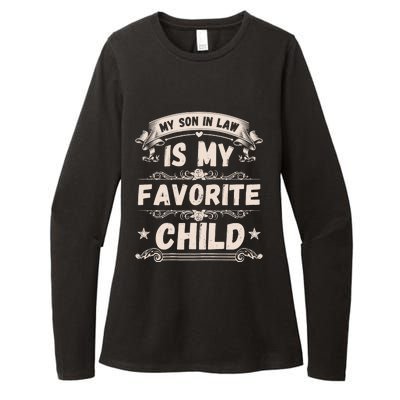 Wo My Son In Law Is My Favorite Child Funny Mother Womens CVC Long Sleeve Shirt